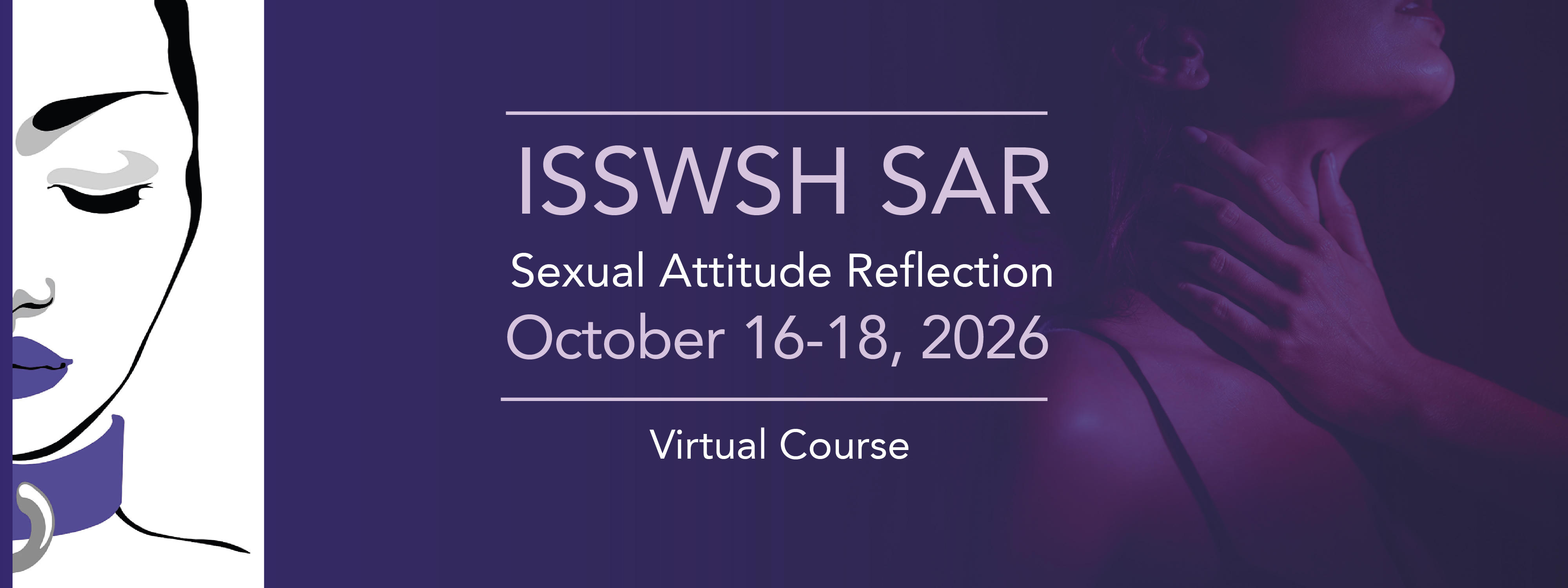 ISSWSH Sexual Attitude Reflection Virtual Course: October 16-18, 2026